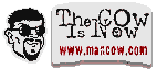 The Cow is Now!